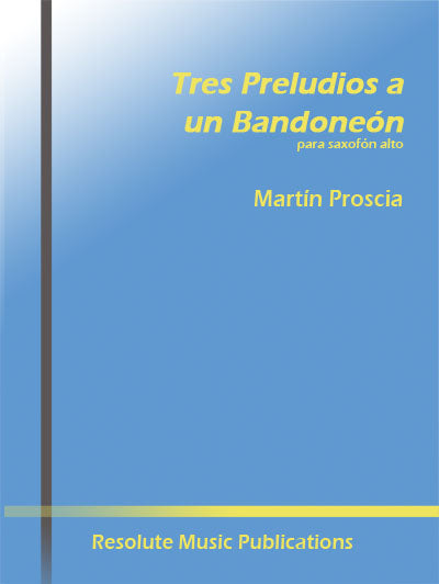 Tres Preludios a un Bandoneón